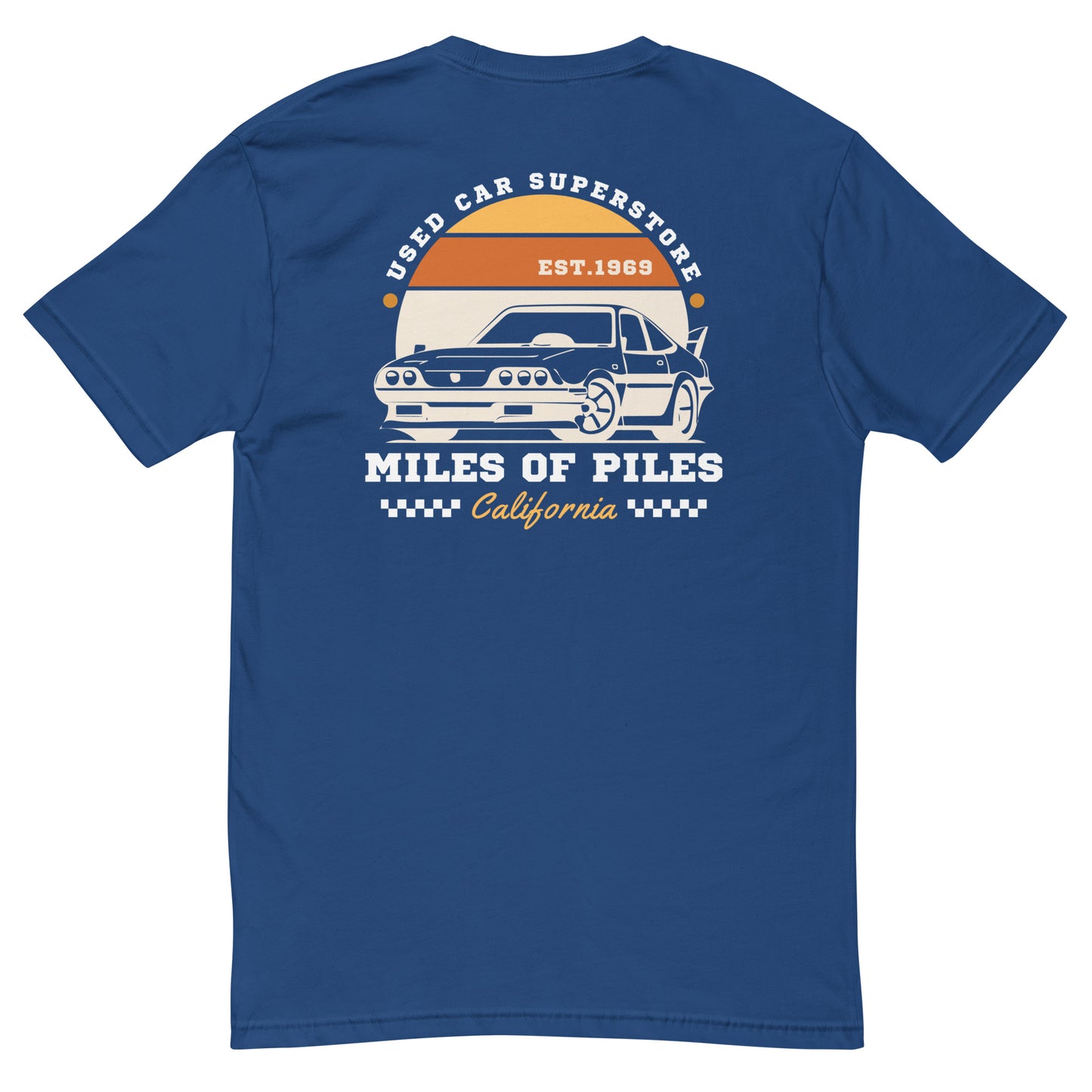 Miles of Piles Used Car Superstore Short Sleeve T-shirt