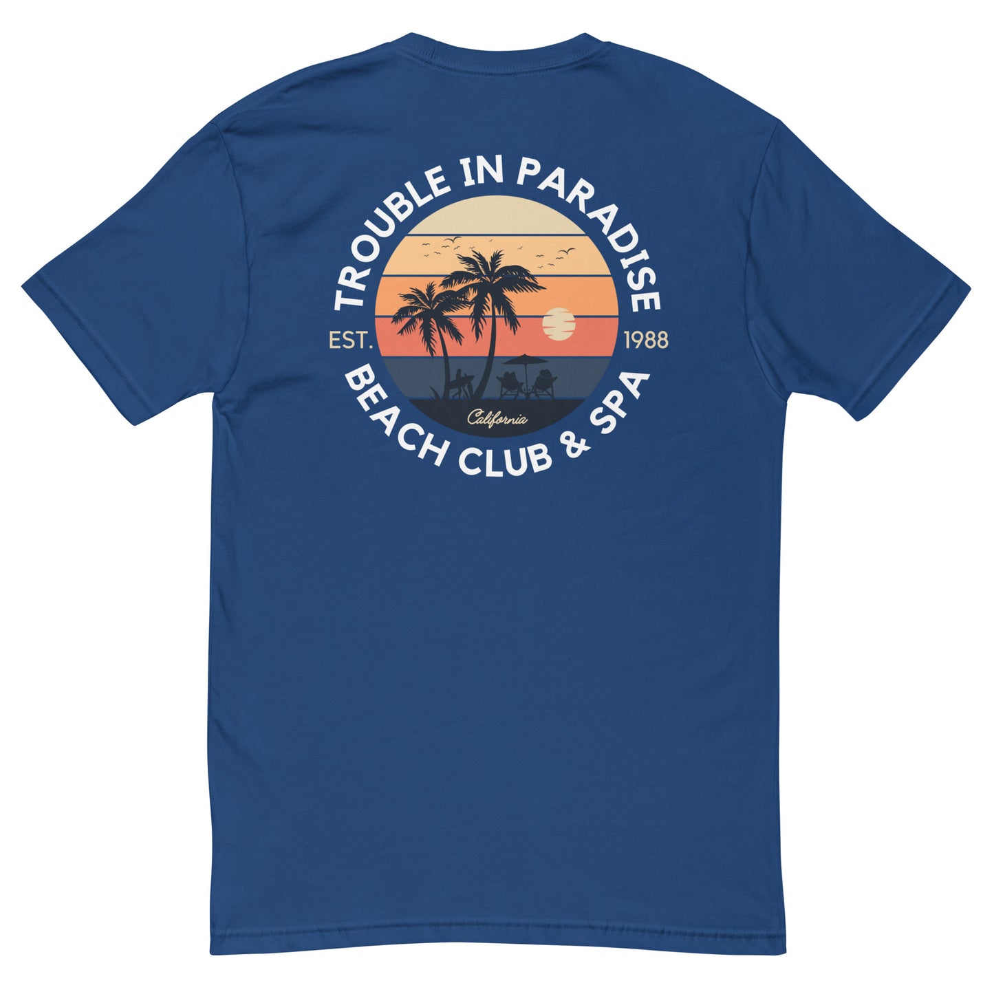 Trouble in Paradise Beach Club & Spa Short Sleeve T-shirt