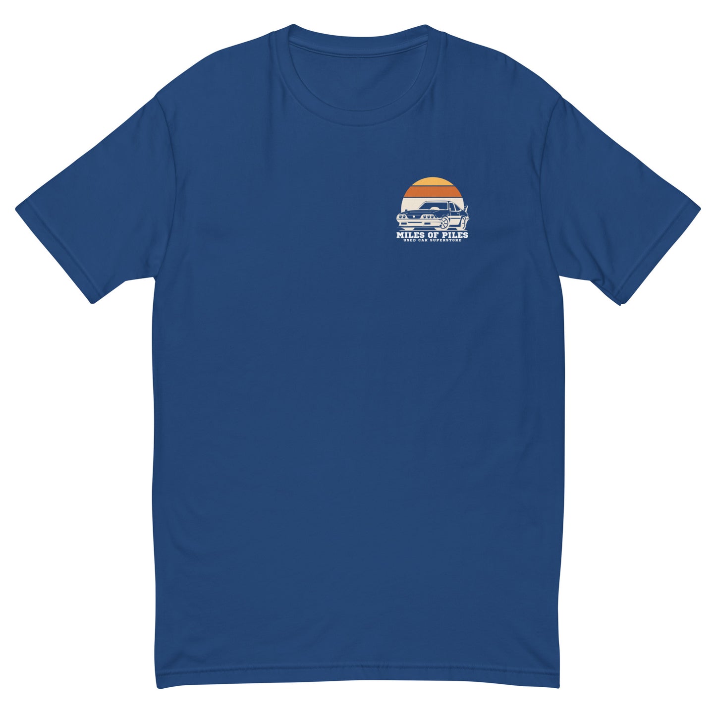 Miles of Piles Used Car Superstore Short Sleeve T-shirt